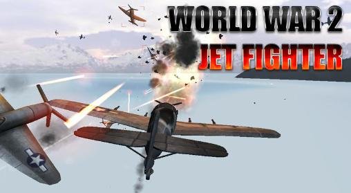 download World war 2: Jet fighter apk